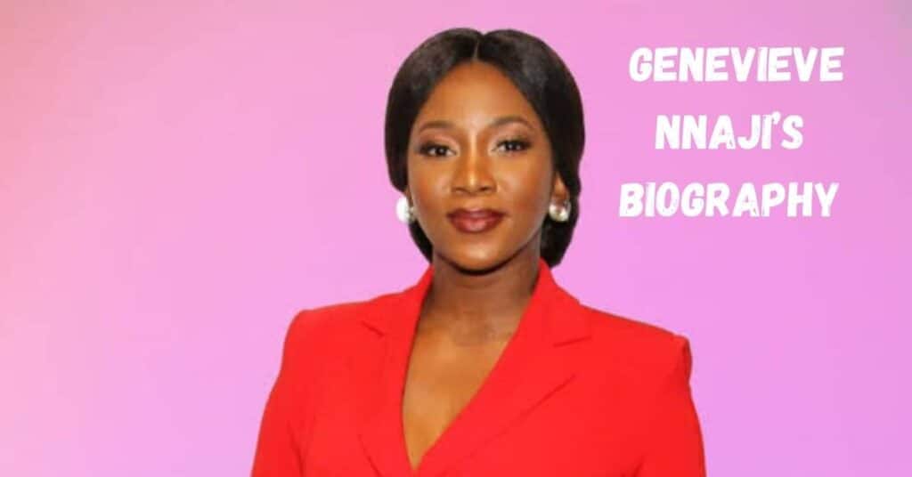 Genevieve Nnaji Net Worth Age Movies and Biography