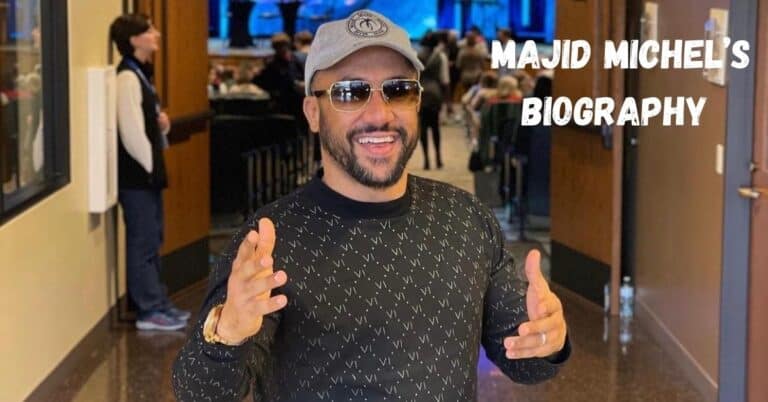 Majid Michel Biography, Age, Net Worth and Movies