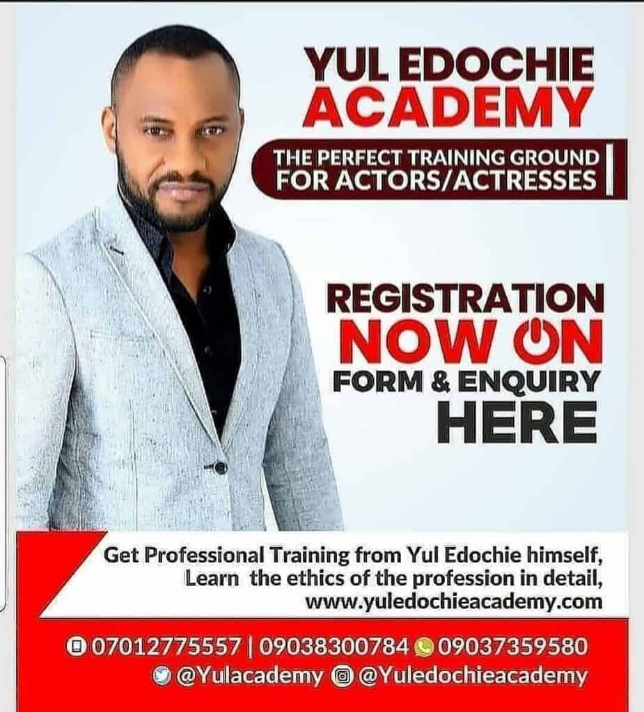 Yul Edochie Academy Registration