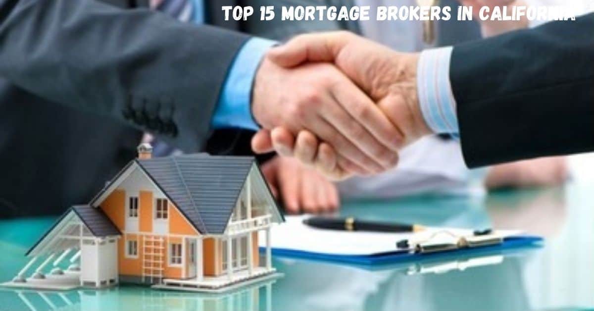 Mortgage Brokers in California