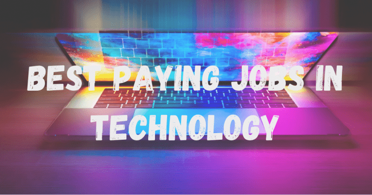 Best Paying Jobs in Technology and thier Salaries