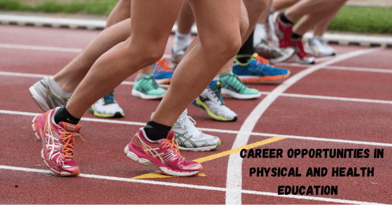 Career Opportunities in Physical and Health Education