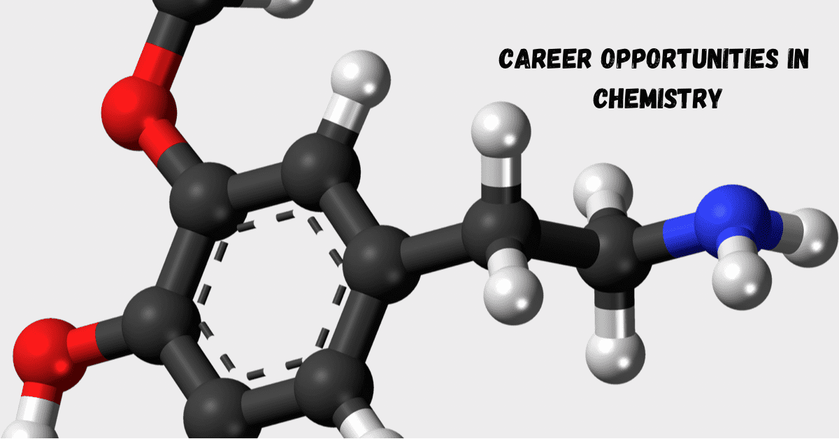 Career Opportunities in Chemistry